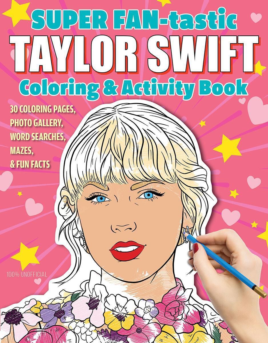 SUPER FAN-tastic Taylor Swift Coloring & Activity Book