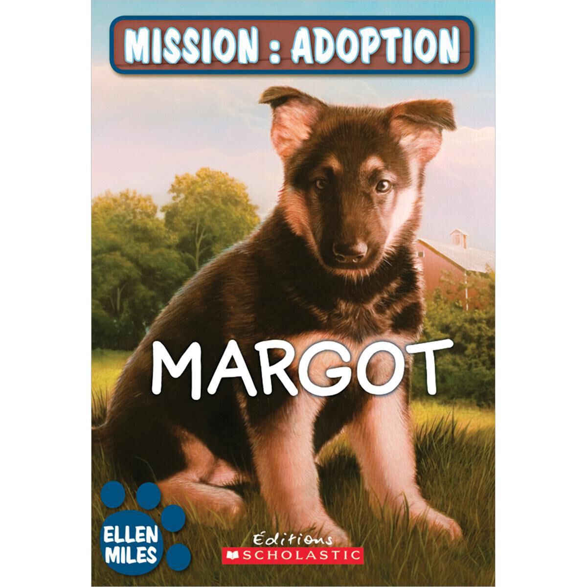 Livres-cadeaux Mission : Adoption Margot - 5 livres