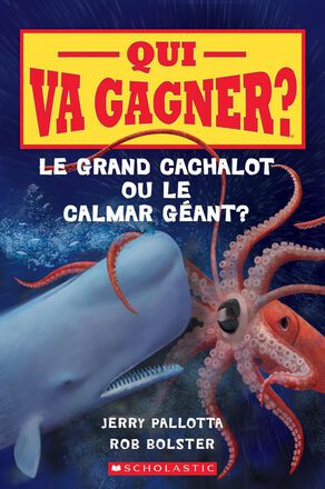 Qui va gagner? : Le grand cachalot ou le calmar géant?   Qui va gagner? : Le grand cachalot ou le calmar géant?