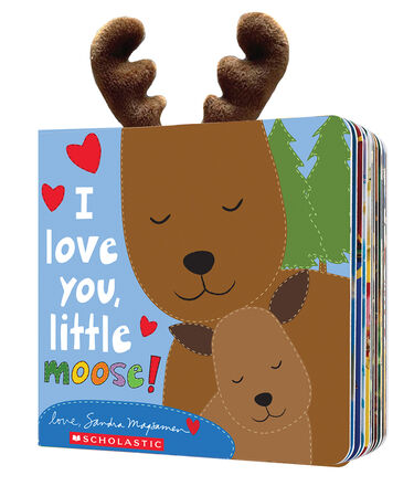 I Love You, Little Moose!   I Love You, Little Moose!