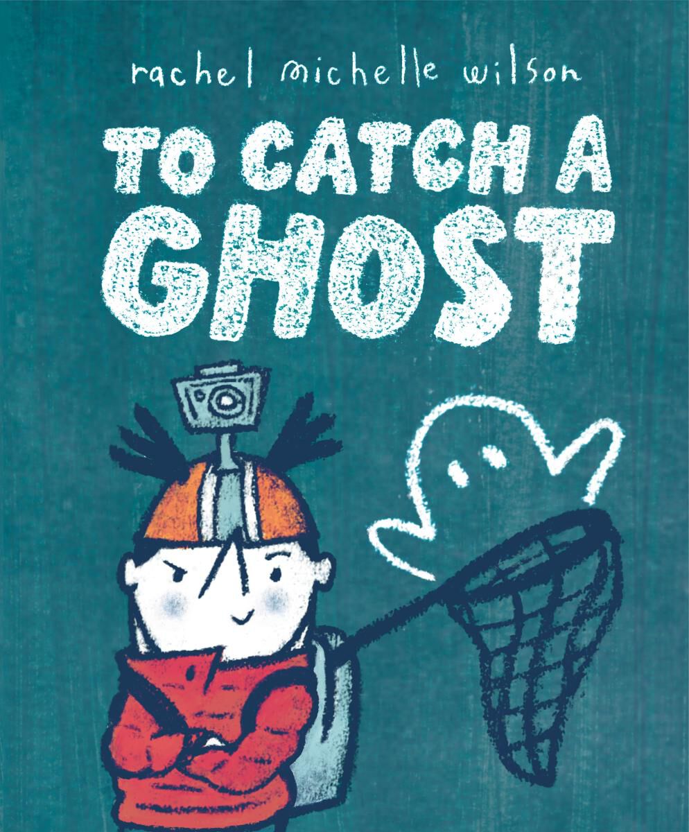  To Catch A Ghost 
