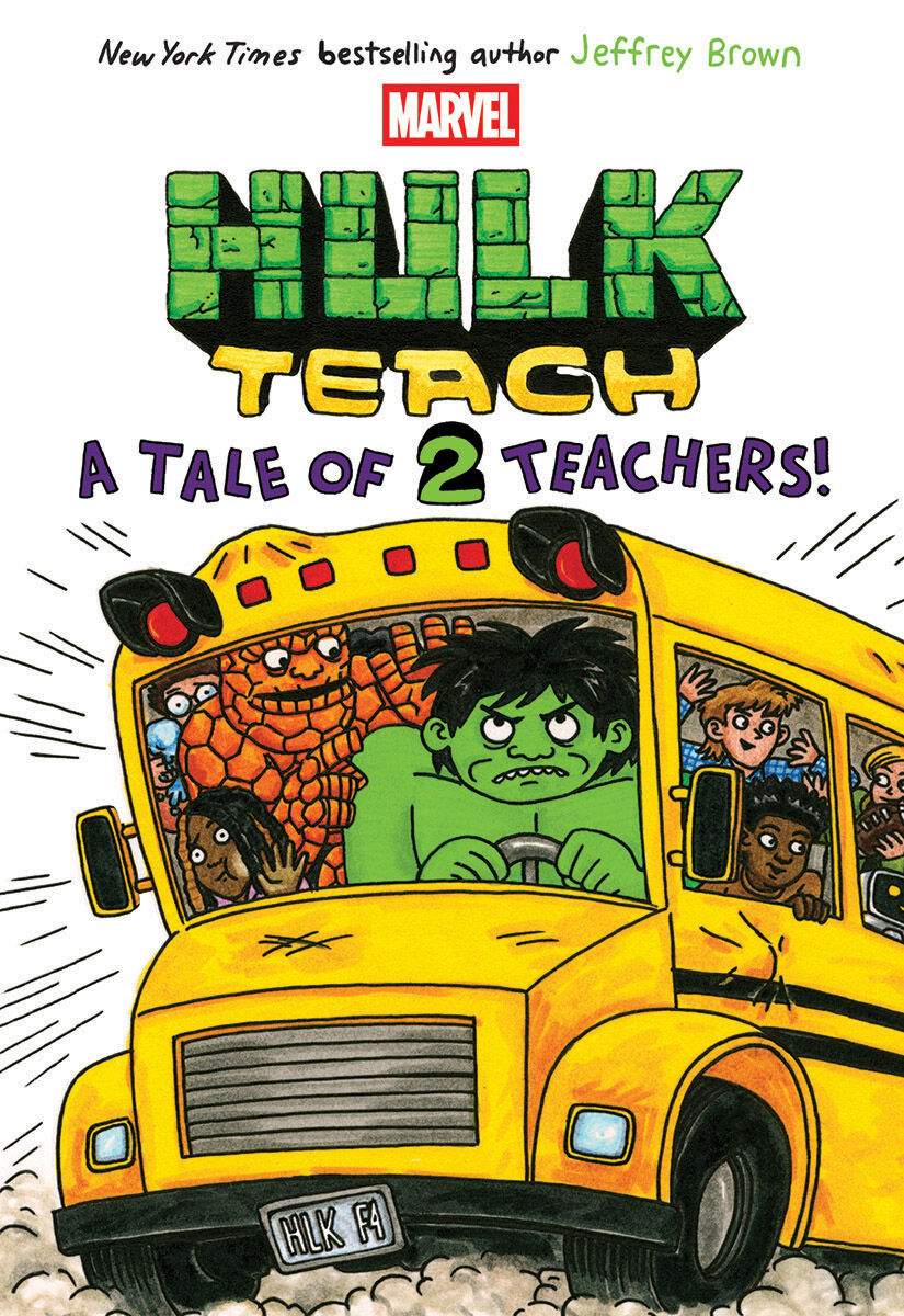 Hulk Teach #2: A Tale of 2 Teachers!