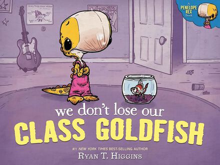 We Don't Lose Our Class Goldfish   We Don't Lose Our Class Goldfish