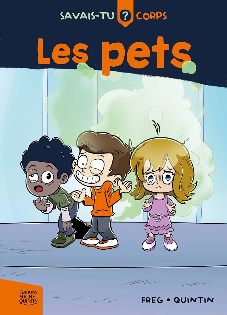  Savais-tu Corps : Les pets 