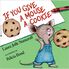 Thumbnail 1 If You Give a Mouse a Cookie 