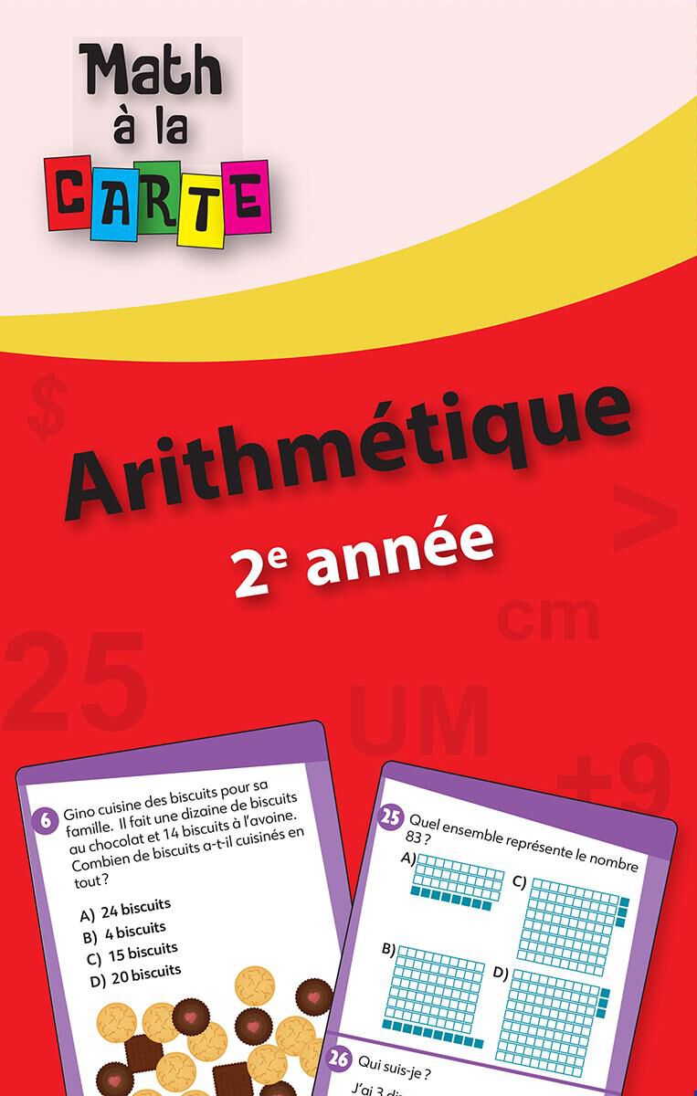  Math &agrave; la carte : Arithm&eacute;tique 2e ann&eacute;e 