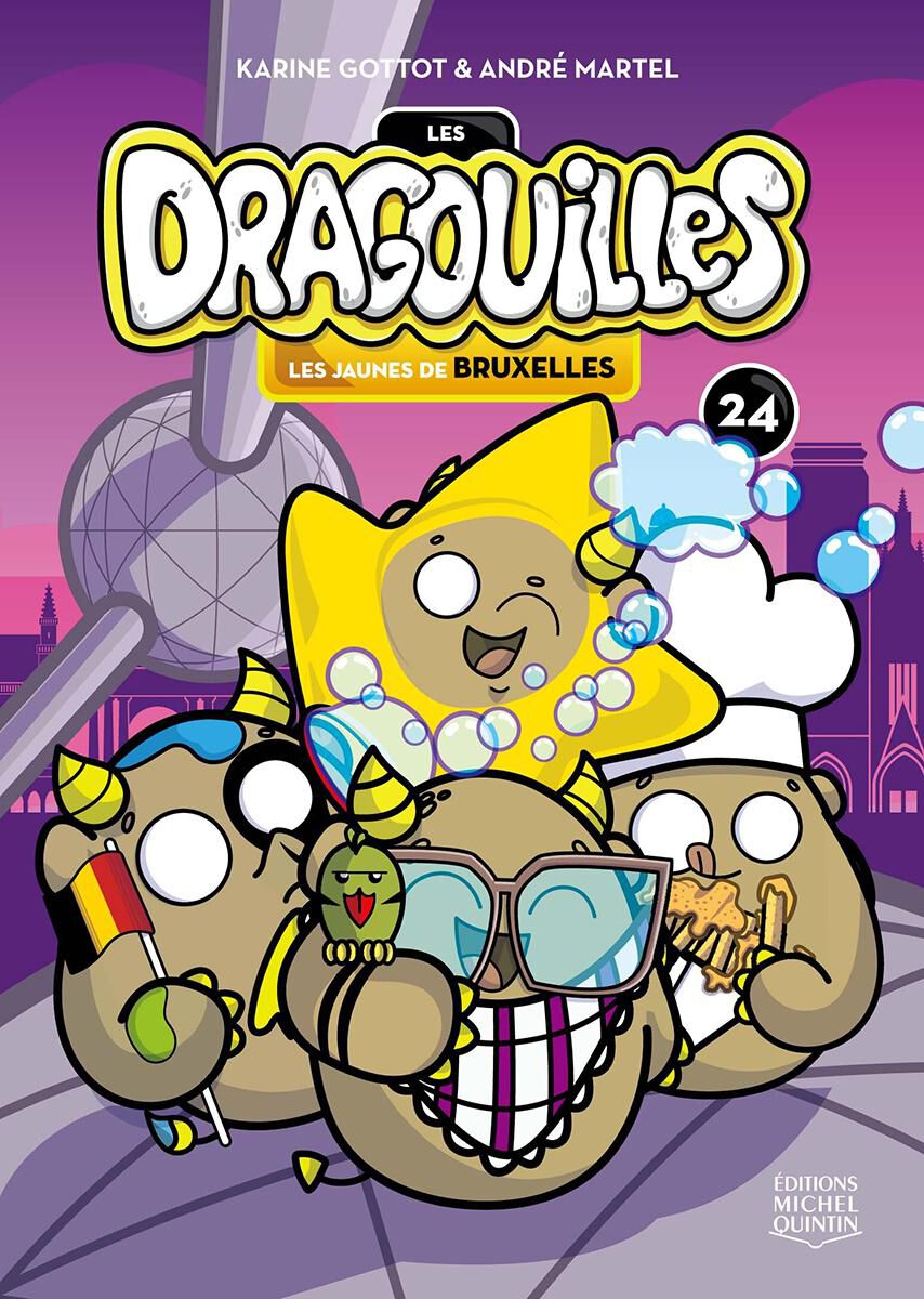 Les Dragouilles Les Jaunes de Bruxelles Scholastic Canada Book Clubs