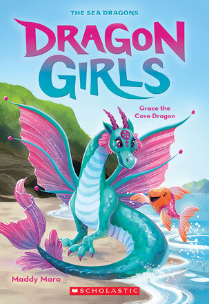  Dragon Girls #10: Grace the Cove Dragon 