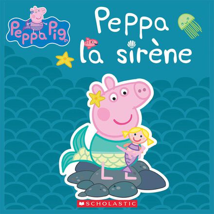  Peppa Pig : Peppa la sirène 