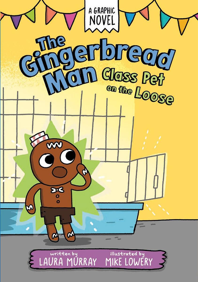  The Gingerbread Man: Class Pet on the Loose: A Graphic Novel 