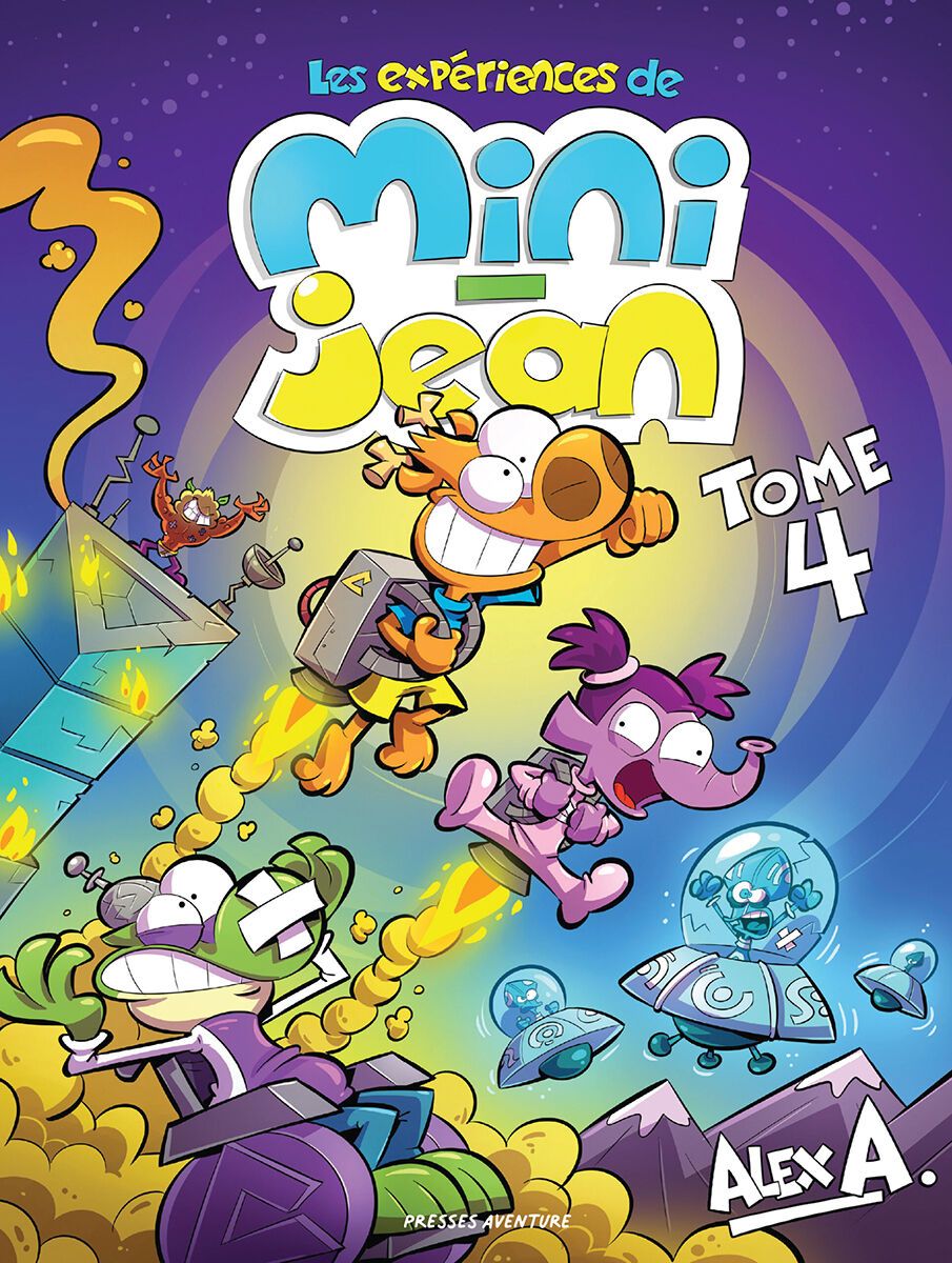  Les exp&eacute;riences de Mini-Jean : Tome 4 