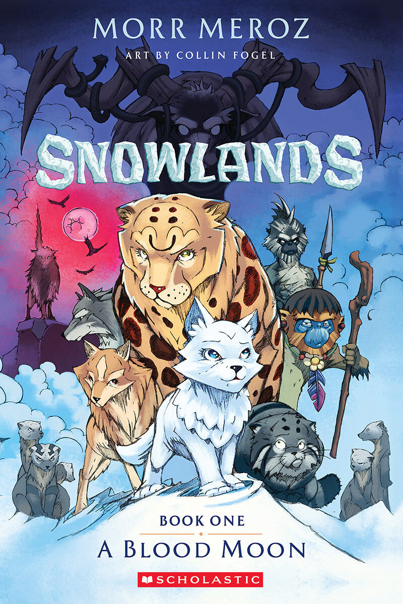  Snowlands Book One: A Blood Moon 