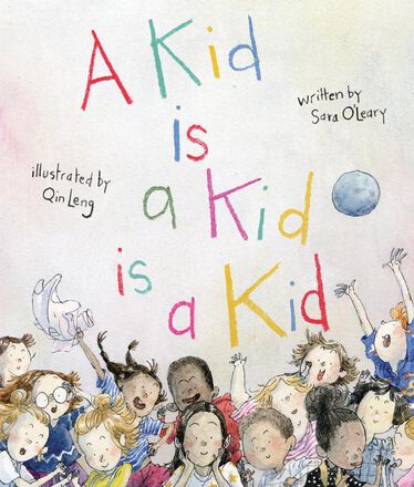 A Kid Is a Kid Is a Kid   A Kid Is a Kid Is a Kid