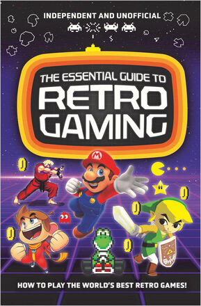  The Essential Guide to Retro Gaming 