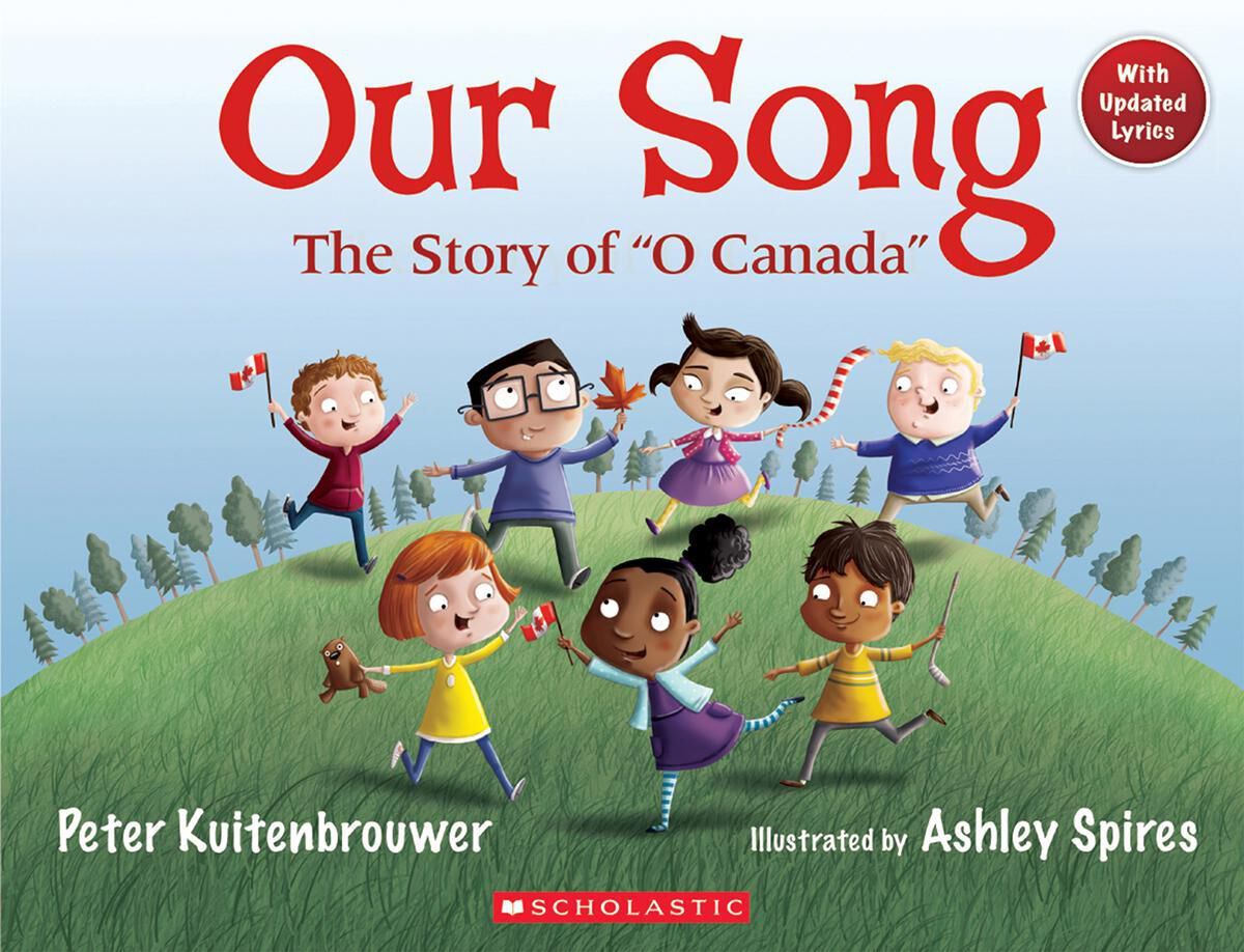 Our Song: The Story of "O Canada"