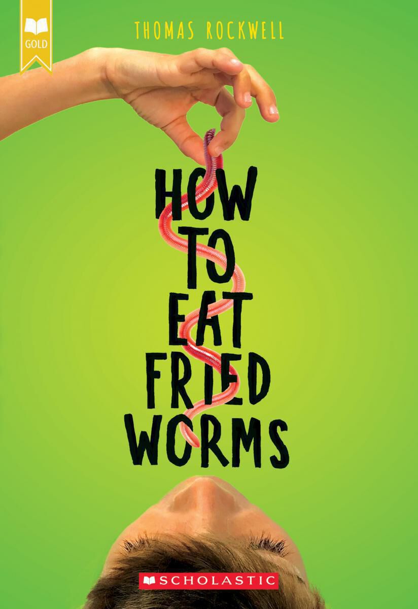  How to Eat Fried Worms 