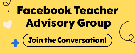 Facebook teacher Advisor Group. Join the Conversation