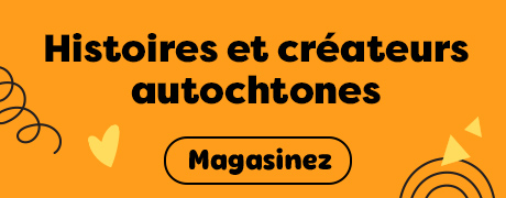 Histoires et créateurs autochtones