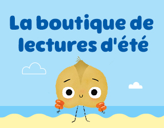 La boutique de lectures d’été