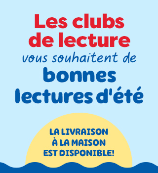 Des livres incontournables à des prix incroyables! Clubs de lecture