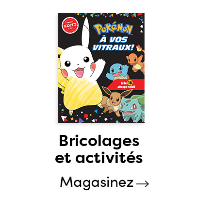 Bricolages et activités. Magasinez