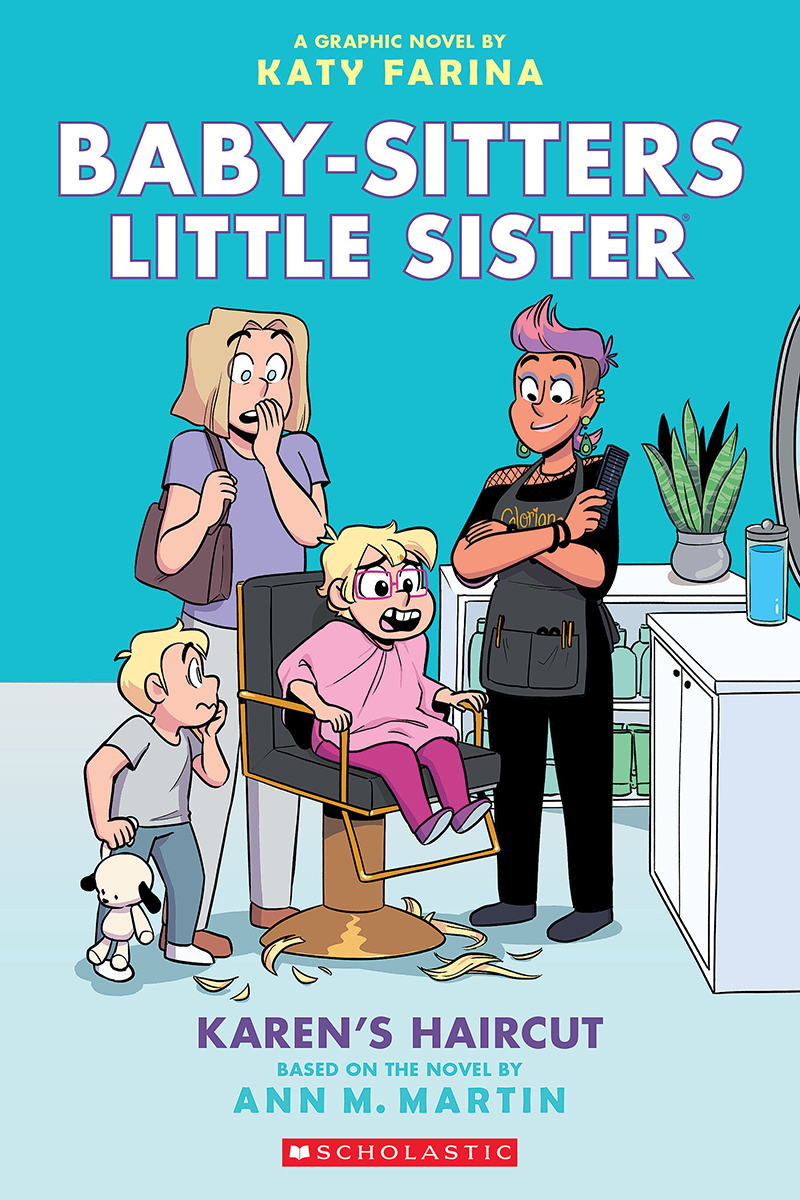  Baby-Sitters Little Sister® #7: Karen's Haircut 