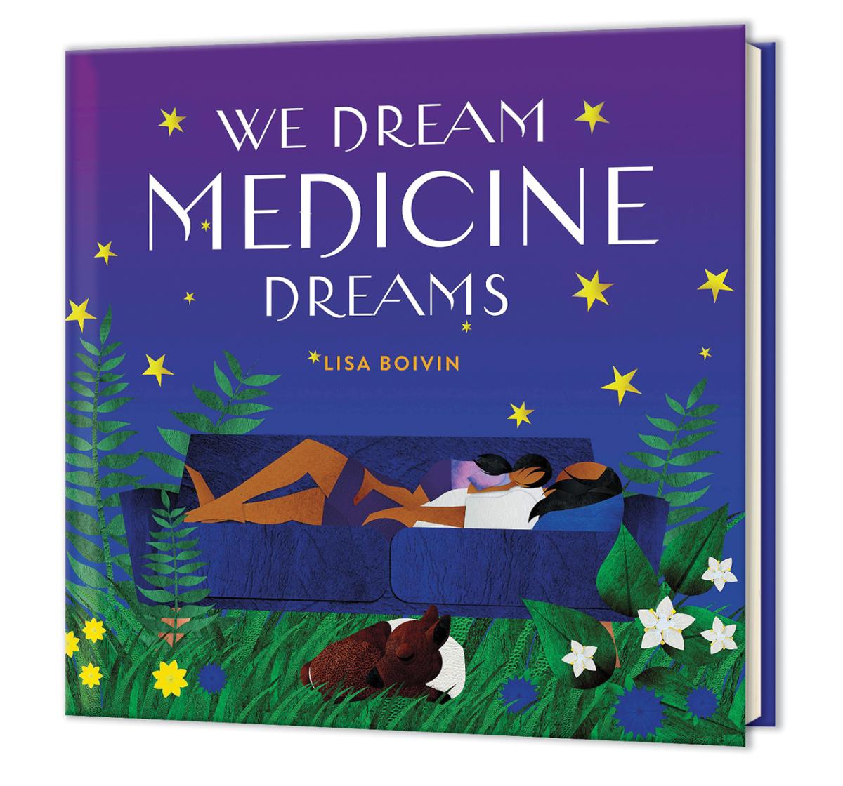  We Dream Medicine Dreams 