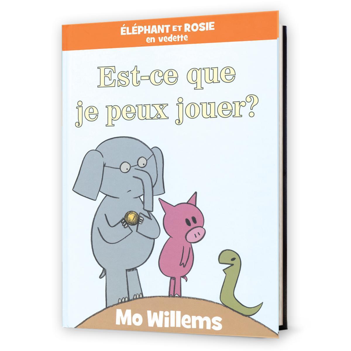 &Eacute;l&eacute;phant et Rosie : Est-ce que je peux jouer?
