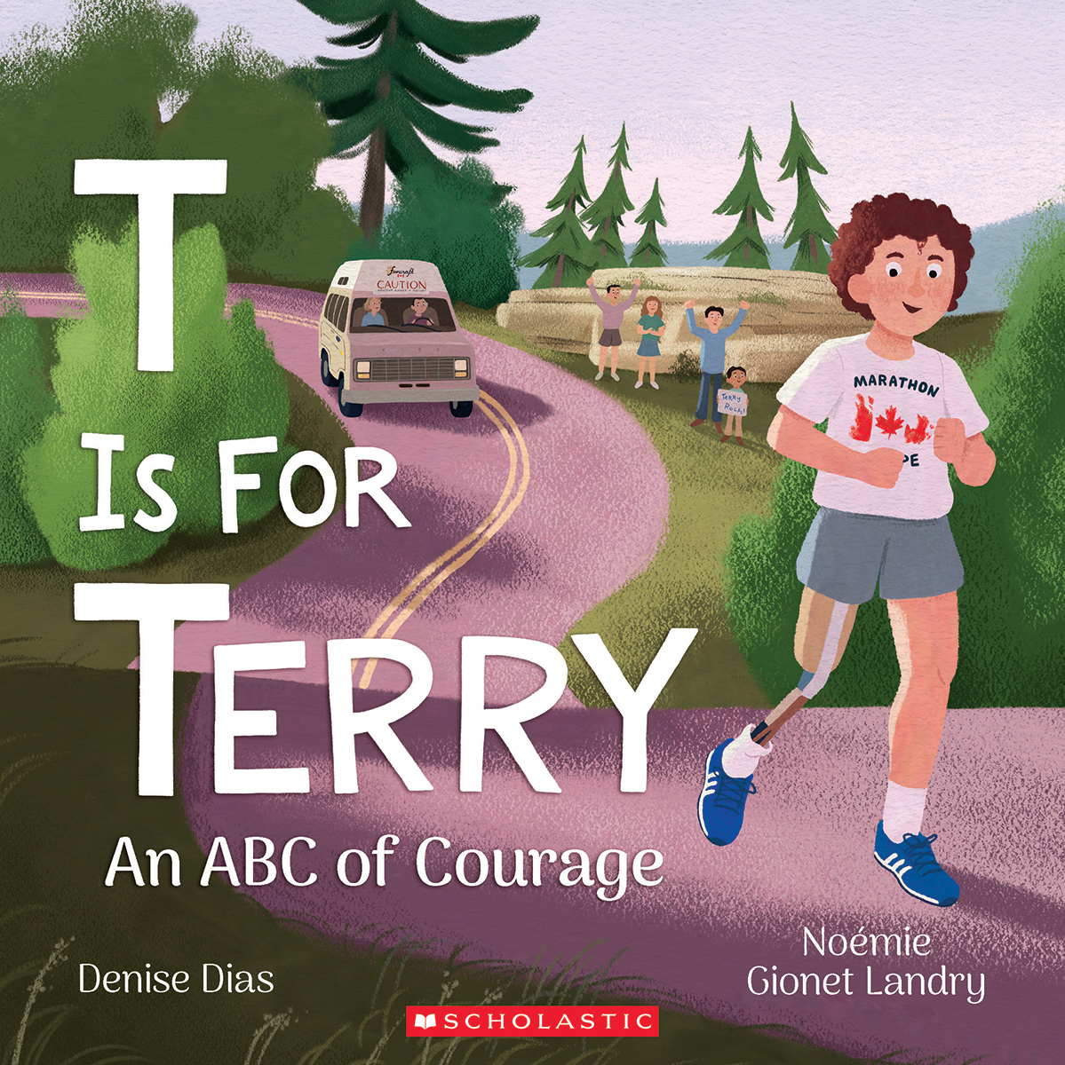  T Is for Terry: An ABC of Courage 
