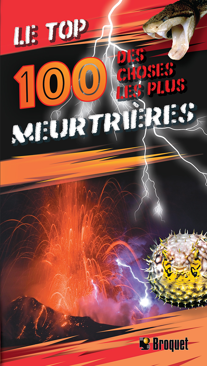 Le top 100 des choses les plus meurtri&egrave;res