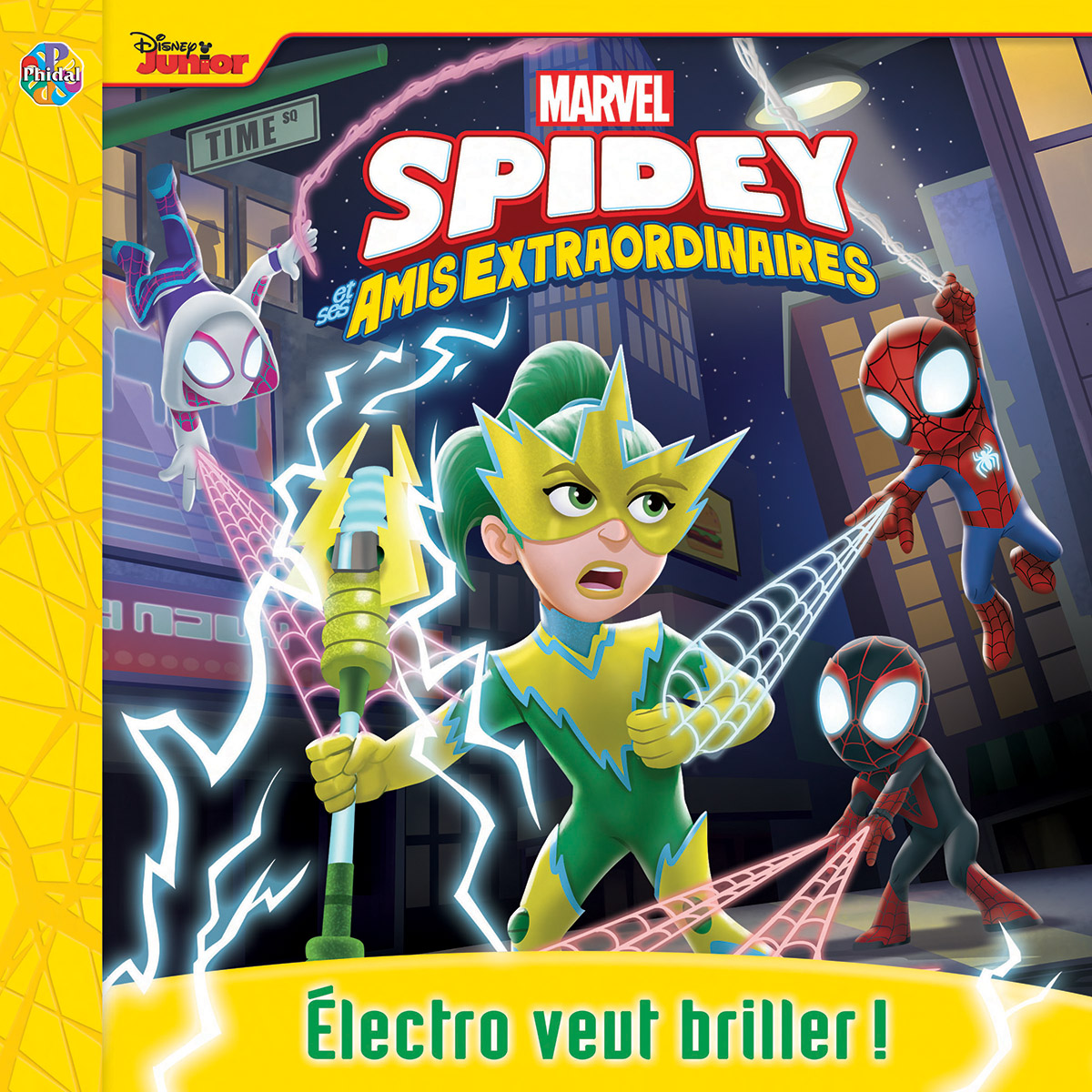  Petits classiques : Spidey : Electro veut briller 