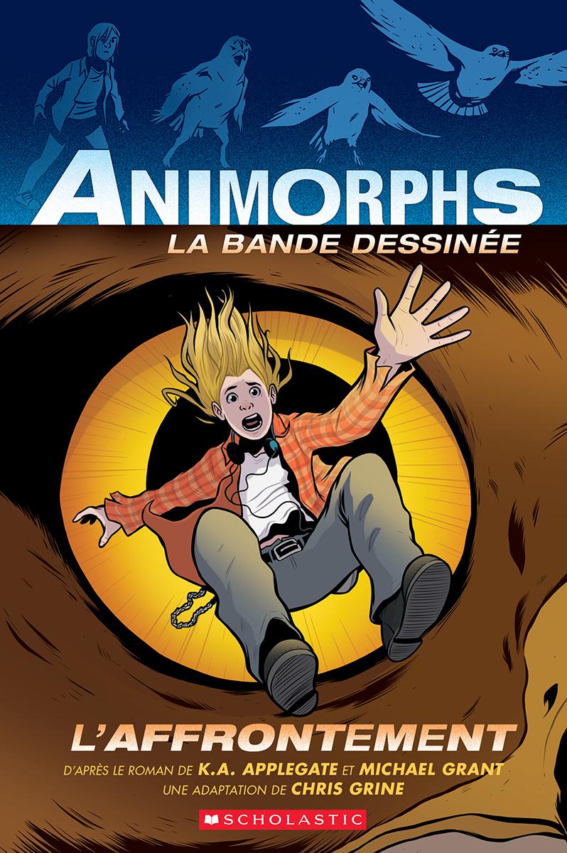  Animorphs La bande dessinée : L'affrontement - Tome 3 