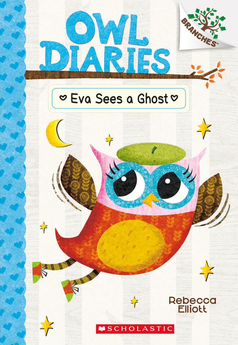  Owl Diaries #2: Eva Sees a Ghost 
