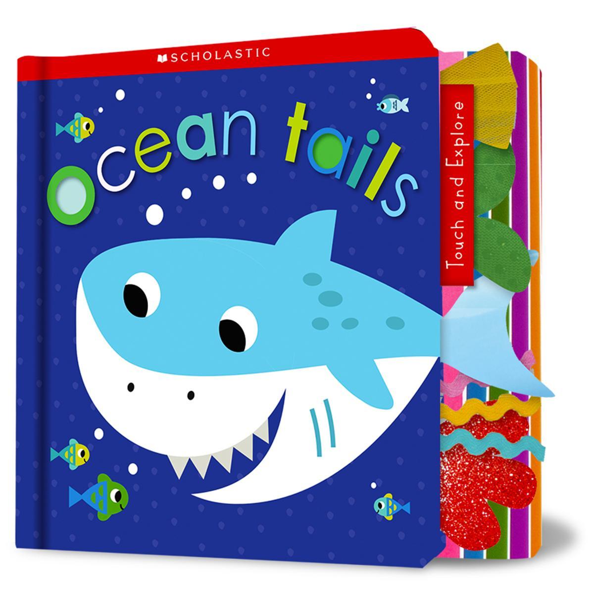  Scholastic Early Learners: Touch and Explore: Ocean Tails 