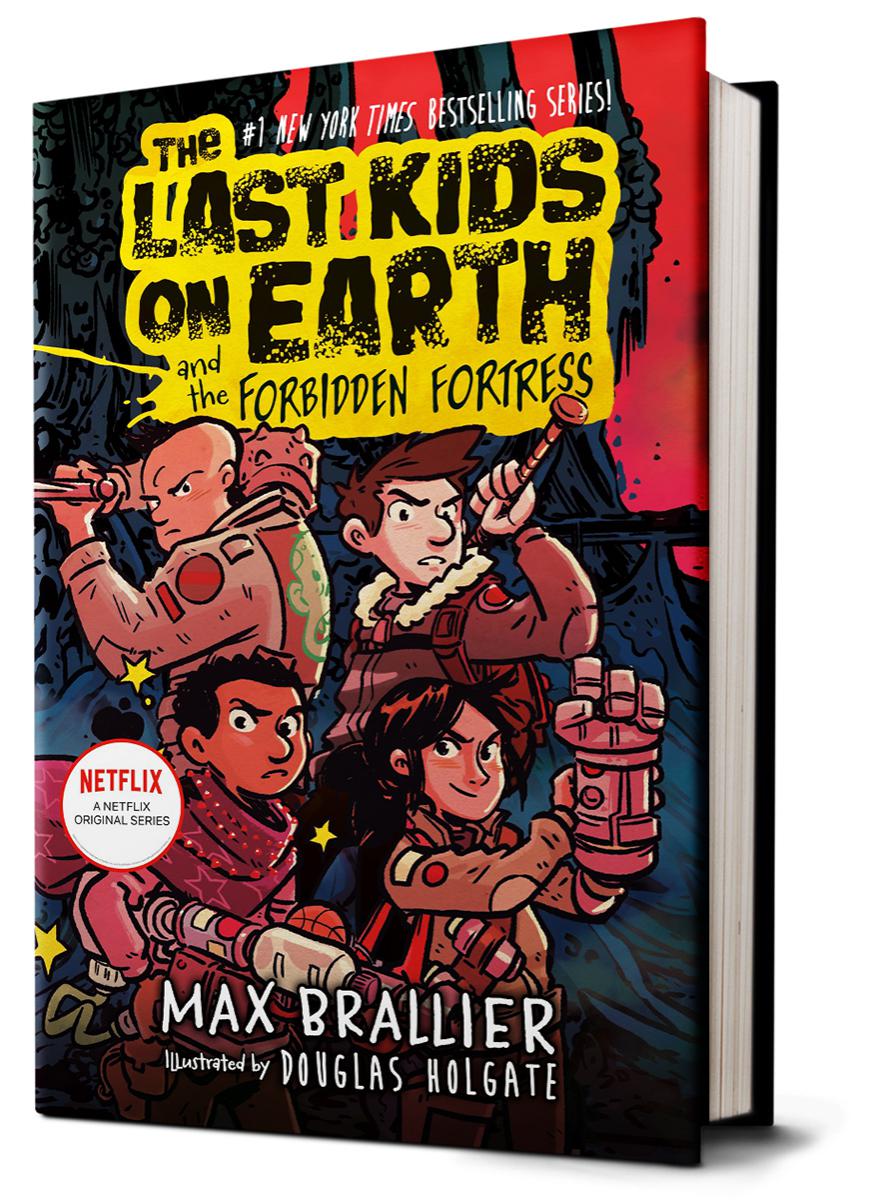  Last Kids on Earth and the Forbidden Fortress 