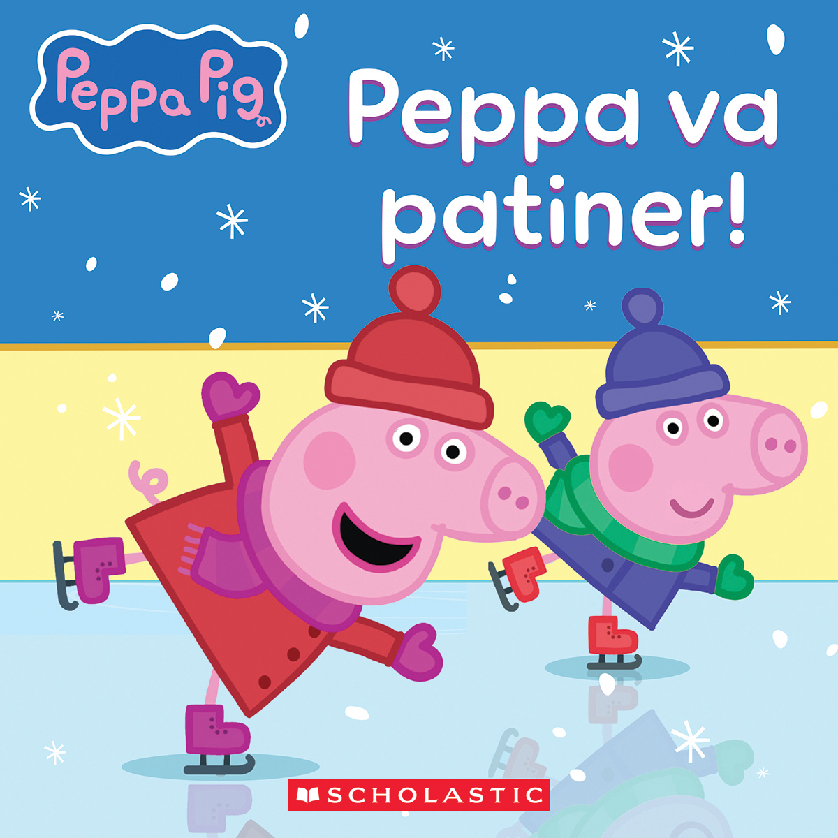  Peppa Pig : Peppa va patiner! 