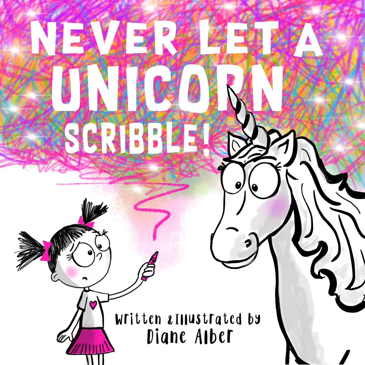  Never Let a Unicorn Scribble! 