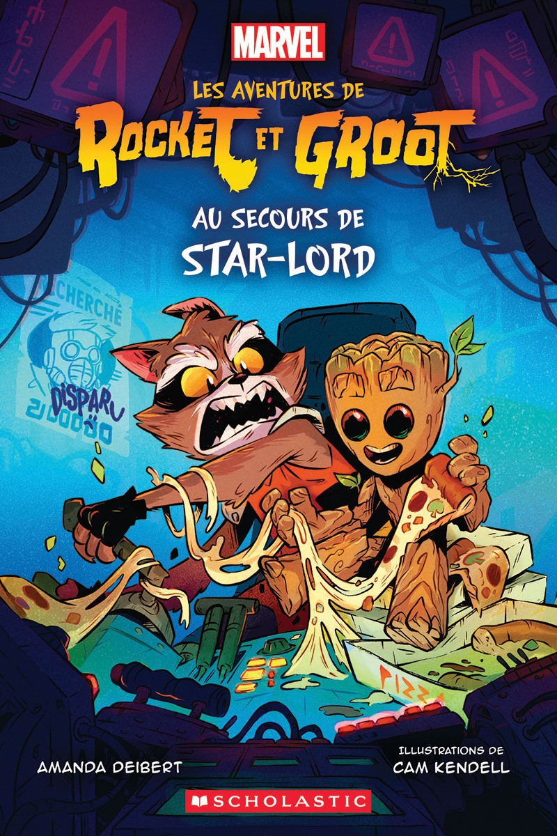  Les aventures de Rocket et Groot : Au secours de Star-Lord 