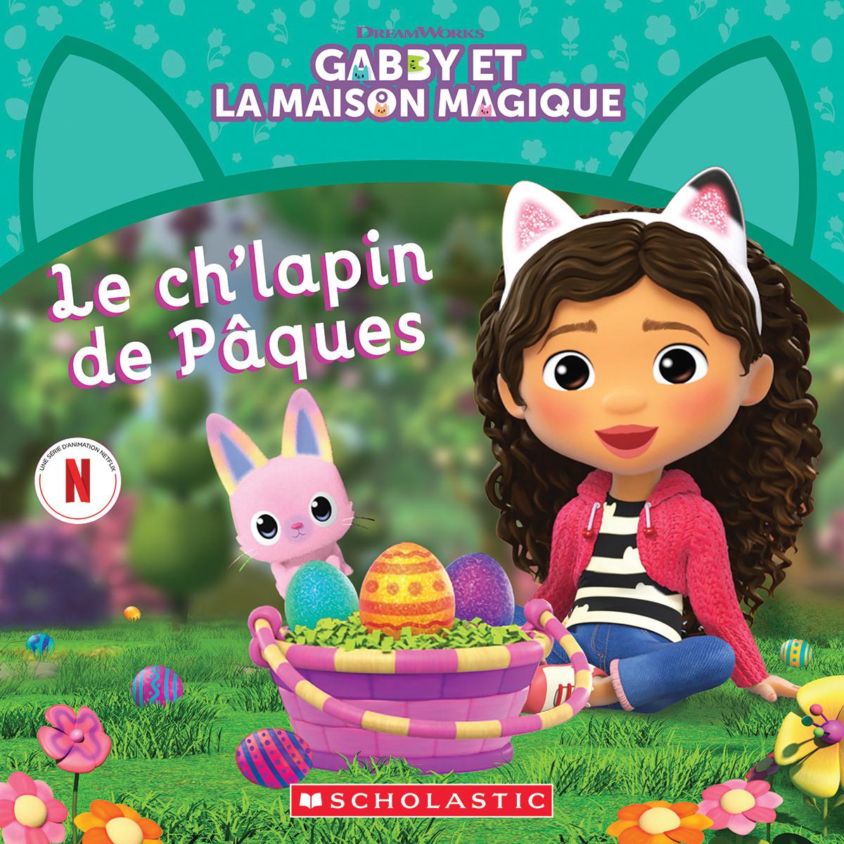  Gabby et la maison magique : Le ch'lapin de Pâques 