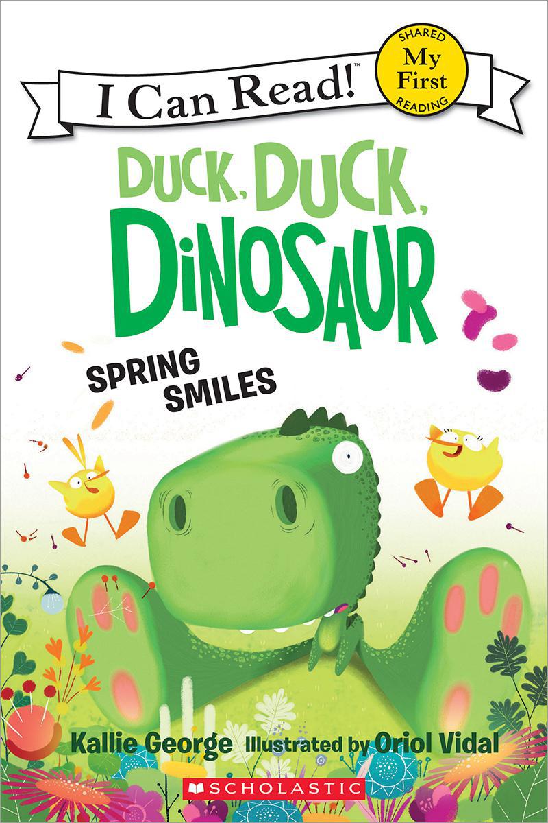  Duck, Duck, Dinosaur: Spring Smiles 