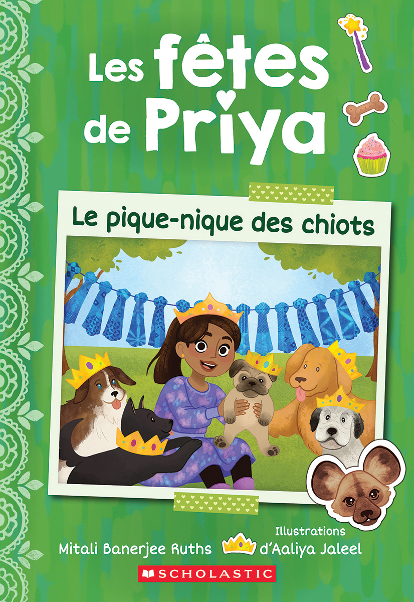 Les f&ecirc;tes de Priya : N˚ 4 - Le pique-nique des chiots