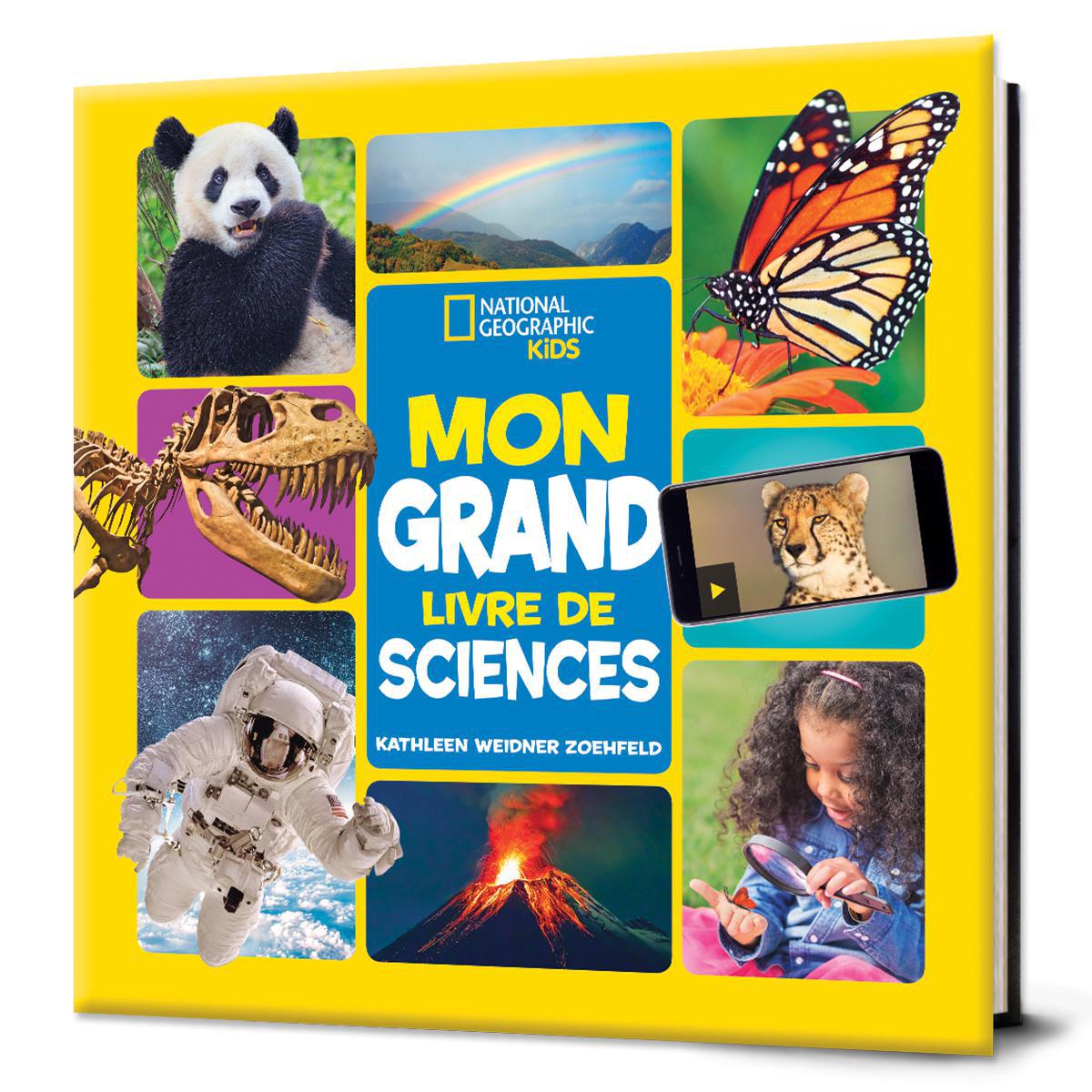 National Geographic Kids : Mon grand livre de sciences