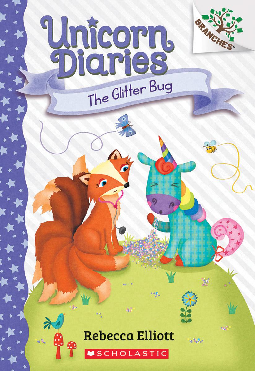  Unicorn Diaries #9: The Glitter Bug 