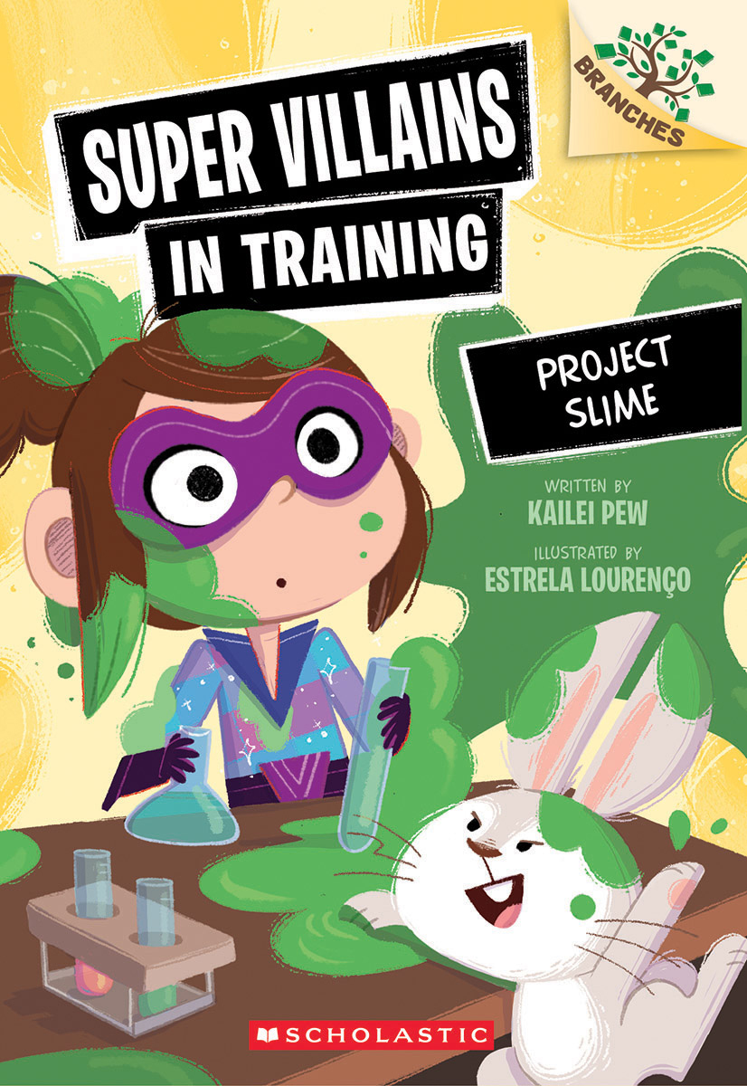 Super Villains in Training #3: Project Slime