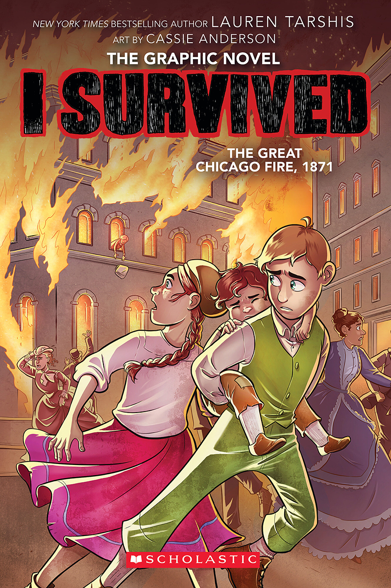  I Survived the Great Chicago Fire, 1871: The Graphic Novel 