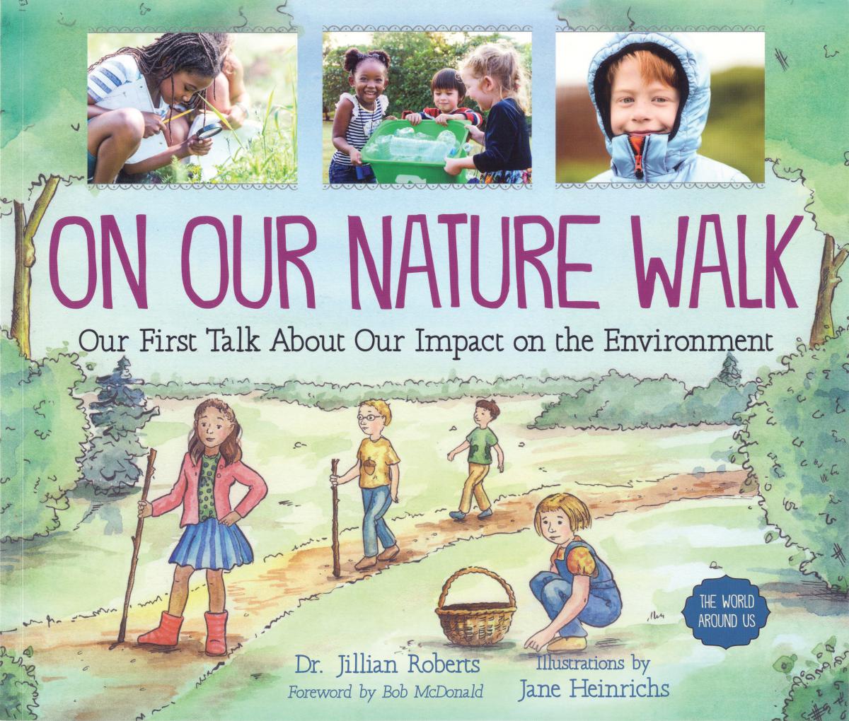  On Our Nature Walk: Our First Talk About Our Impact on the Environment 