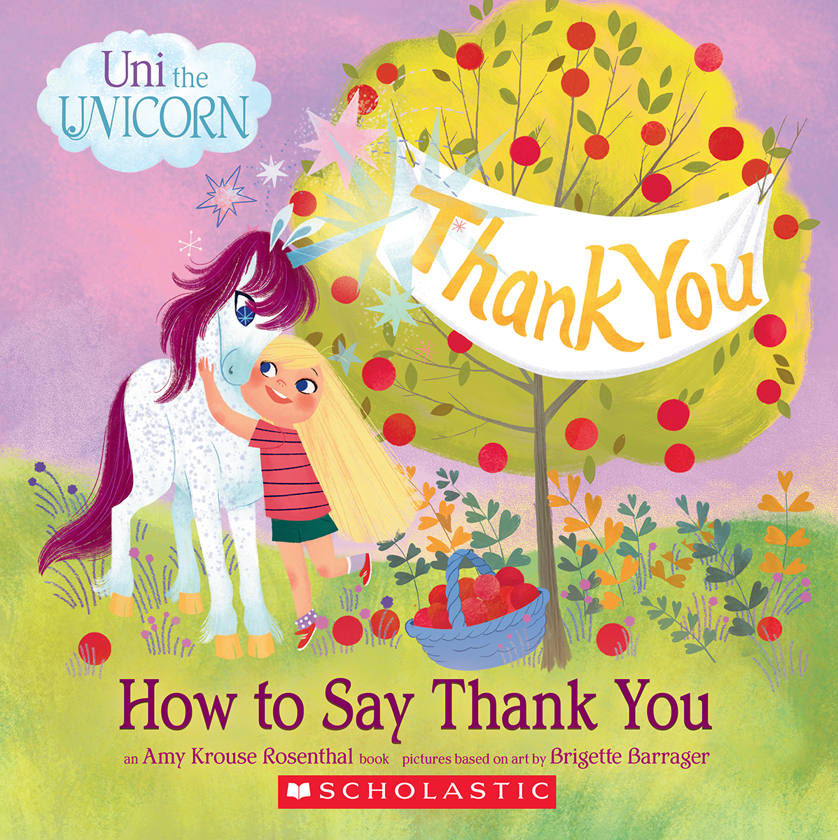  Uni the Unicorn: How to Say Thank You 