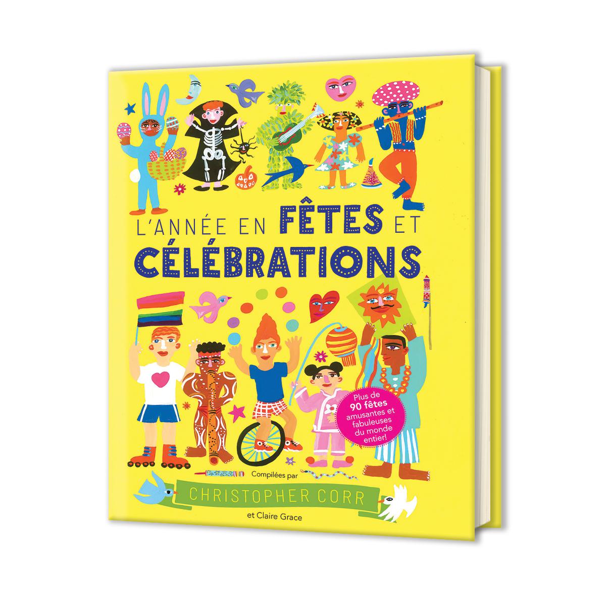 L'ann&eacute;e et f&ecirc;tes et c&eacute;l&eacute;brations