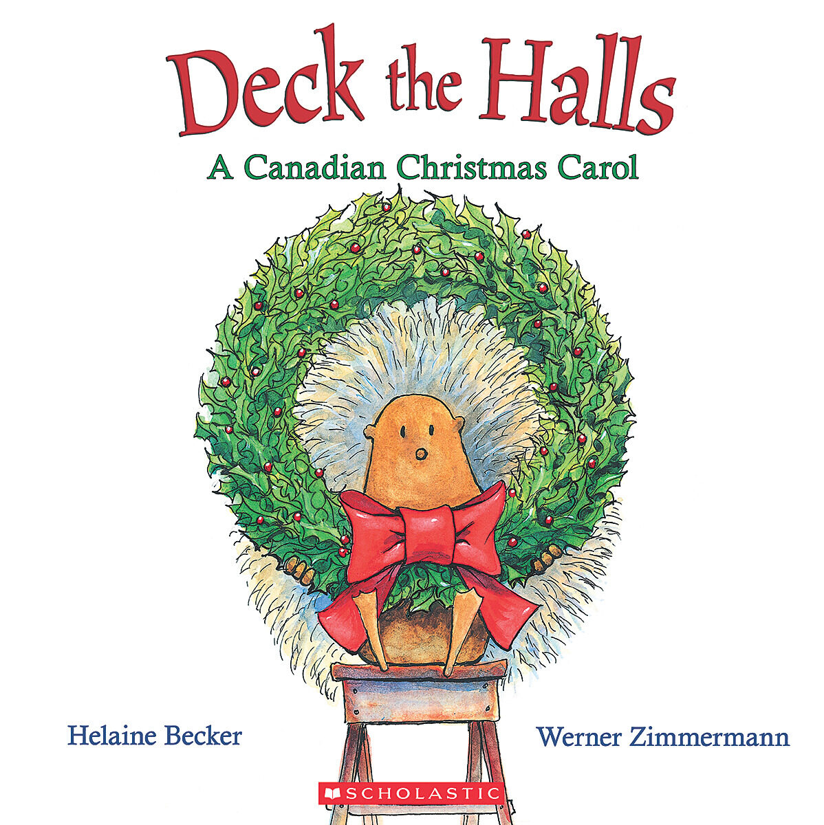 Deck the Halls: A Canadian Christmas Carol