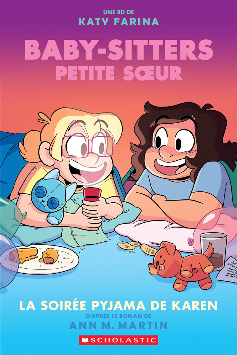  Baby-Sitters Petite soeur : La soirée pyjama de Karen 